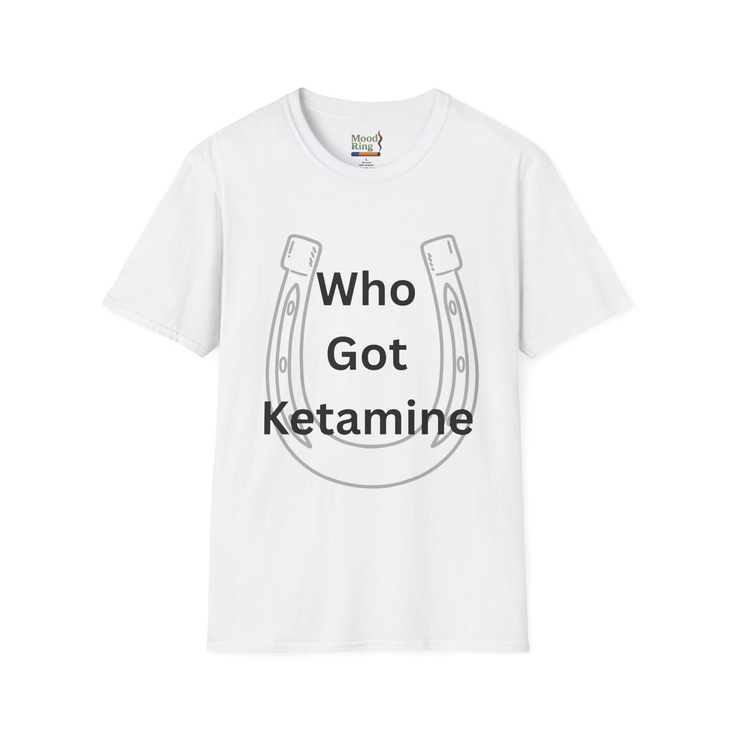 Unisex Softstyle T-Shirt "who got ketamine" funny meme tee