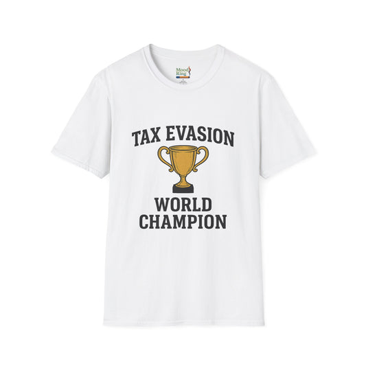 Tax Evasion World Champion Unisex T-Shirt, Funny Tees, Gift for Accountants, Humor Shirt, Tax Day Celebration, Quirky Statement Tee
